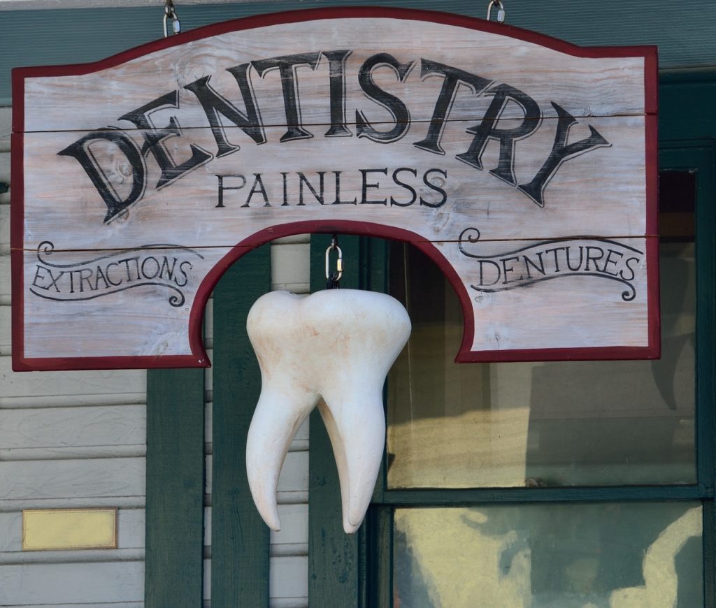 Country dentistry sign.