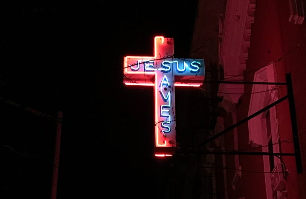 Didn't you see the sign? Jesus saves!